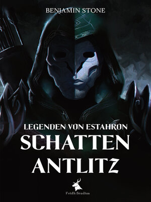 cover image of Legenden von Estahron--Schattenantlitz